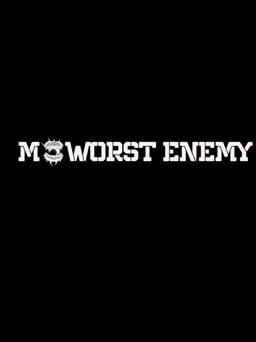 MyWorstEnemy™ 